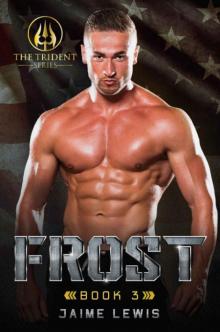 FROST (The Trident Series Book 3)