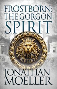Frostborn: The Gorgon Spirit Read online