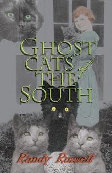 Ghost Cats of the South Read online