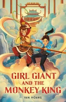 Girl Giant and the Monkey King Read online