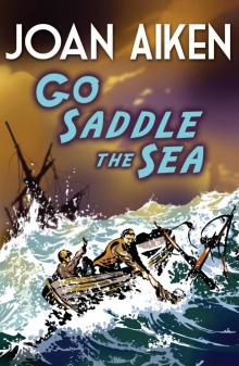 Go Saddle the Sea Read online