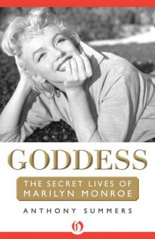 Goddess: The Secret Lives of Marilyn Monroe Read online