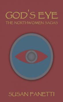 God's Eye (The Northwomen Sagas #1) Read online