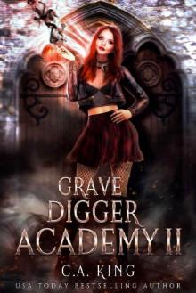 Grave Digger Academy II Read online