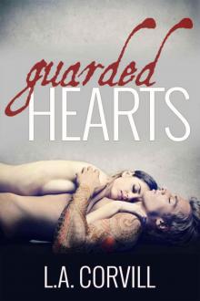 Guarded Hearts Read online