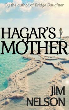 Hagar's Mother (The Bridge Daughter Cycle Book 2) Read online
