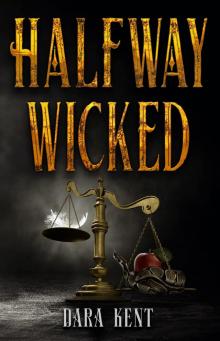 Halfway Wicked (Wildes on the Hunt #1) Read online