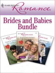 Harlequin Romance Bundle: Brides and Babies Read online