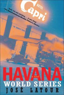 Havana World Series Read online