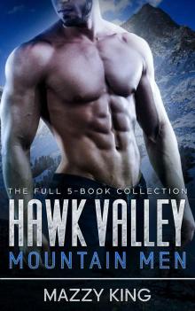Hawk Valley Mountain Men Box Set Read online