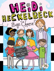 Heidi Heckelbeck Says Read online