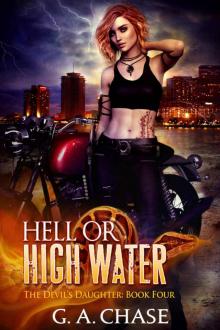 Hell or High Water (The Devil's Daughter Book 4) Read online