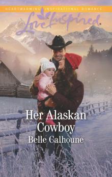 Her Alaskan Cowboy Read online