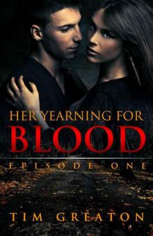 Her Yearning for Blood Read online
