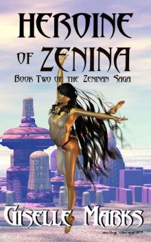 Heroine of Zenina Read online