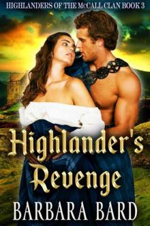 Highlander's Revenge (Highlanders 0f The McCall Clan Book 3) Read online