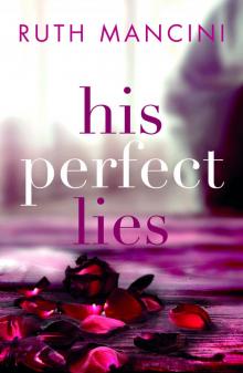 His Perfect Lies Read online