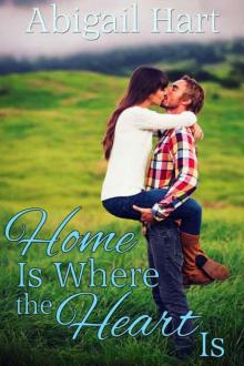 Home Is Where the Heart Is Read online