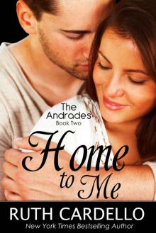 Home to Me (The Andrades, Book 2) Read online
