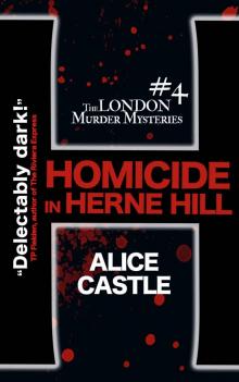 Homicide in Herne Hill Read online