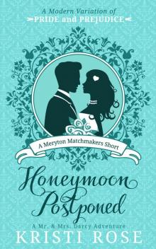 Honeymoon Postponed Read online