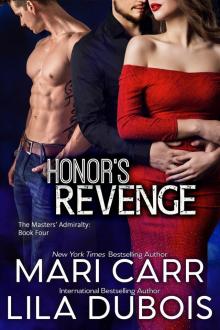 Honor’s Revenge: Masters’ Admiralty, book 4