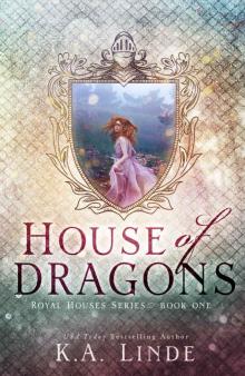 House of Dragons (Royal Houses Book 1)