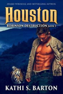 Houston: Robinson Destruction – Paranormal Tiger Shifter Romance