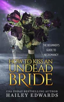 How to Kiss an Undead Bride Read online