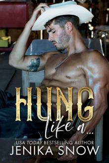 Hung: Like a… Read online