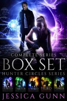 Hunter Circles Series Complete Boxset: An Urban Fantasy Adventure Read online