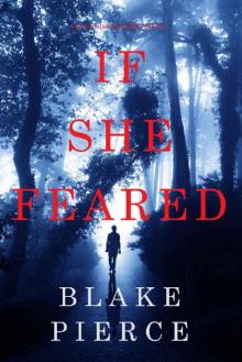 If She Feared (A Kate Wise Mystery—Book 6) Read online