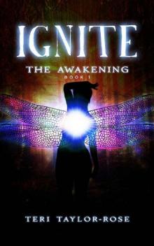 Ignite: The Awakening Read online