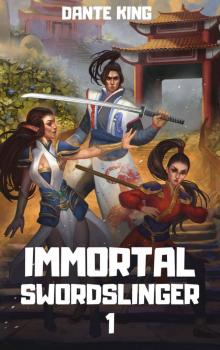 Immortal Swordslinger 1 Read online