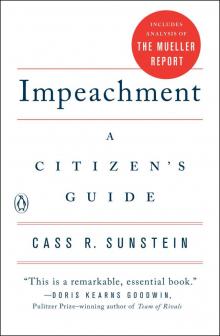 Impeachment- a Citizen's Guide