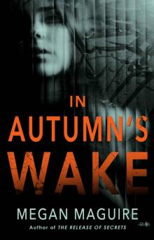 In Autumn's Wake Read online