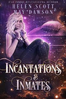 Incantations and Inmates (Prisoners of Nightstone Book 2) Read online
