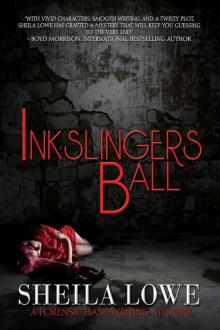 Inkslingers Ball (A Forensic Handwriting Mystery) Read online