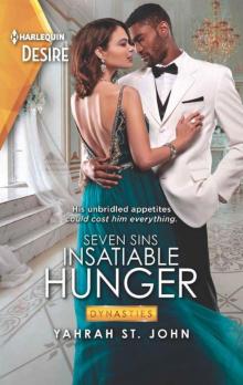 Insatiable Hunger (Dynasties: Seven Sins Book 3) Read online