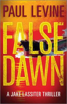 [Jake Lassiter 03.0] False Dawn Read online