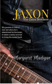 JAXON (The Caine Brothers Book 4) Read online