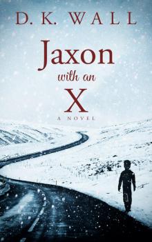 Jaxon With an X Read online