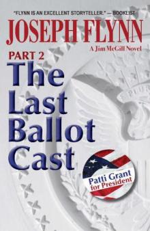 Jim McGill 04 The Last Ballot Cast, Part 2 Read online