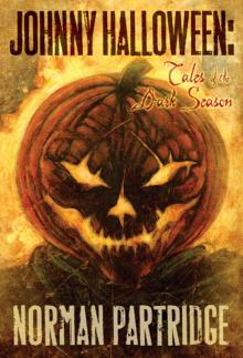 Johnny Halloween: Tales of the Dark Season Read online