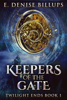Keepers Of The Gate Read online