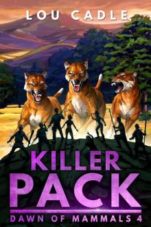 Killer Pack (Dawn of Mammals Book 4) Read online