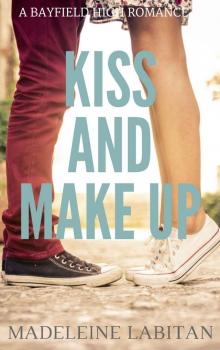 Kiss and Make Up Read online