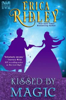 Kissed by Magic (Magic & Mayhem Book 1) Read online