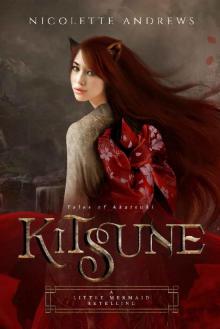 Kitsune: A Little Mermaid Retelling Read online