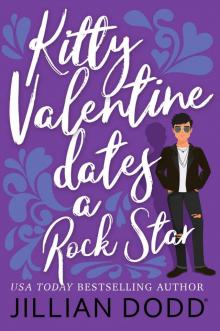 Kitty Valentine Dates a Rock Star Read online